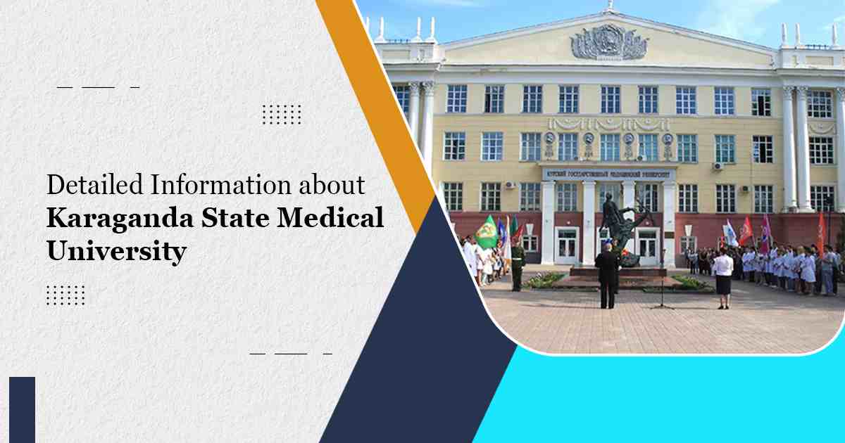 Detailed Information about Karaganda State Medical University